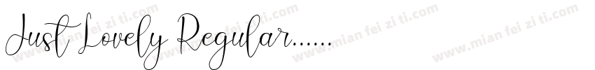 Just Lovely Regular字体转换